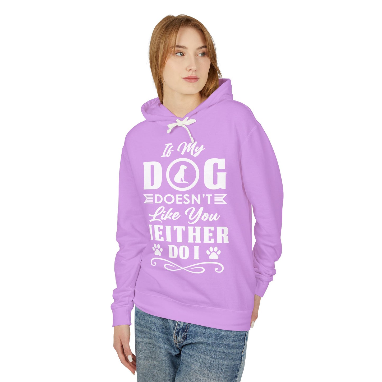 If My Dog Doesn't Like You - Unisex Lightweight Hooded Sweatshirt