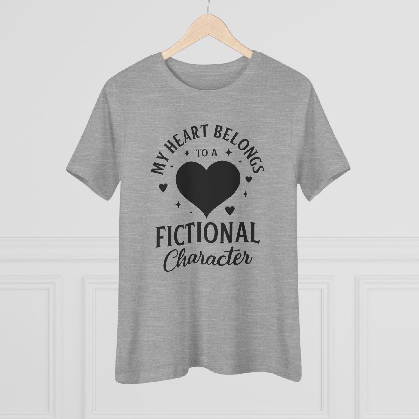 My Heart Belongs to a Fictional Character - Women's Cotton Tee, light colors