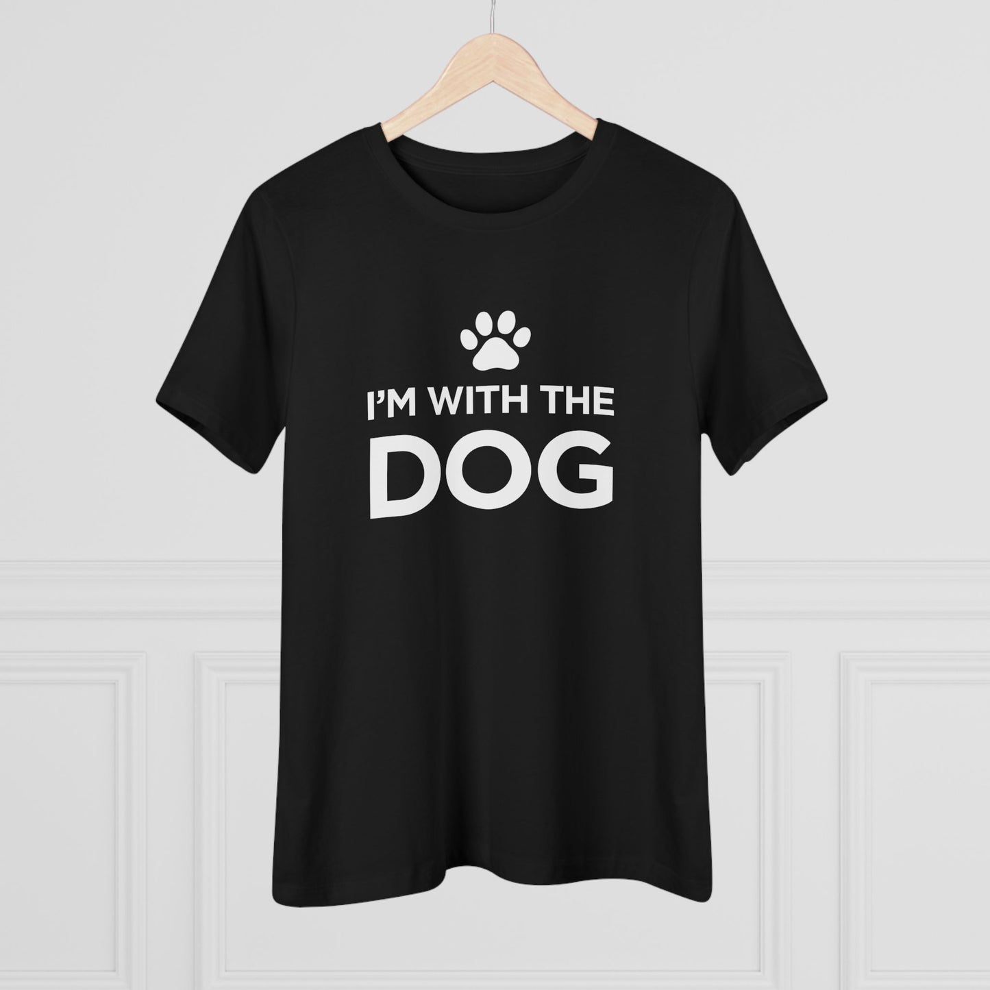 I'm with the Dog - Women's Cotton Tee