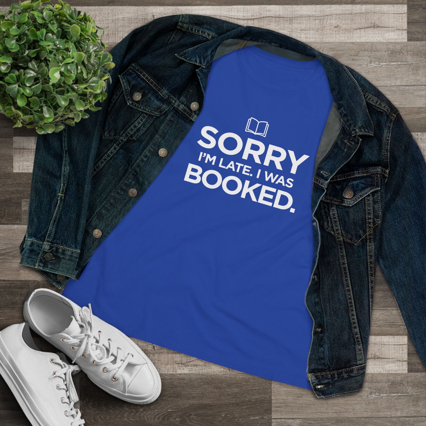 Sorry I'm Late, I was Booked - Women's Cotton Tee, dark colors