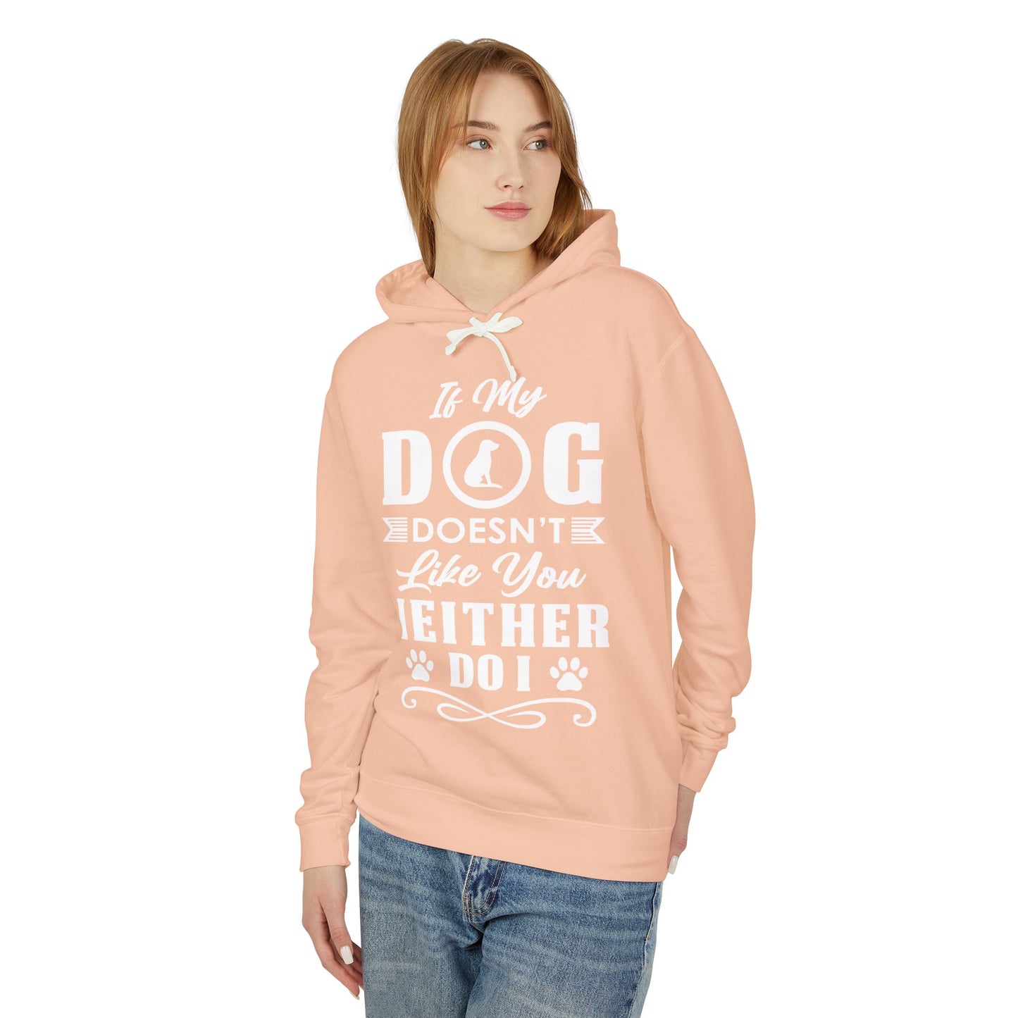 If My Dog Doesn't Like You - Unisex Lightweight Hooded Sweatshirt