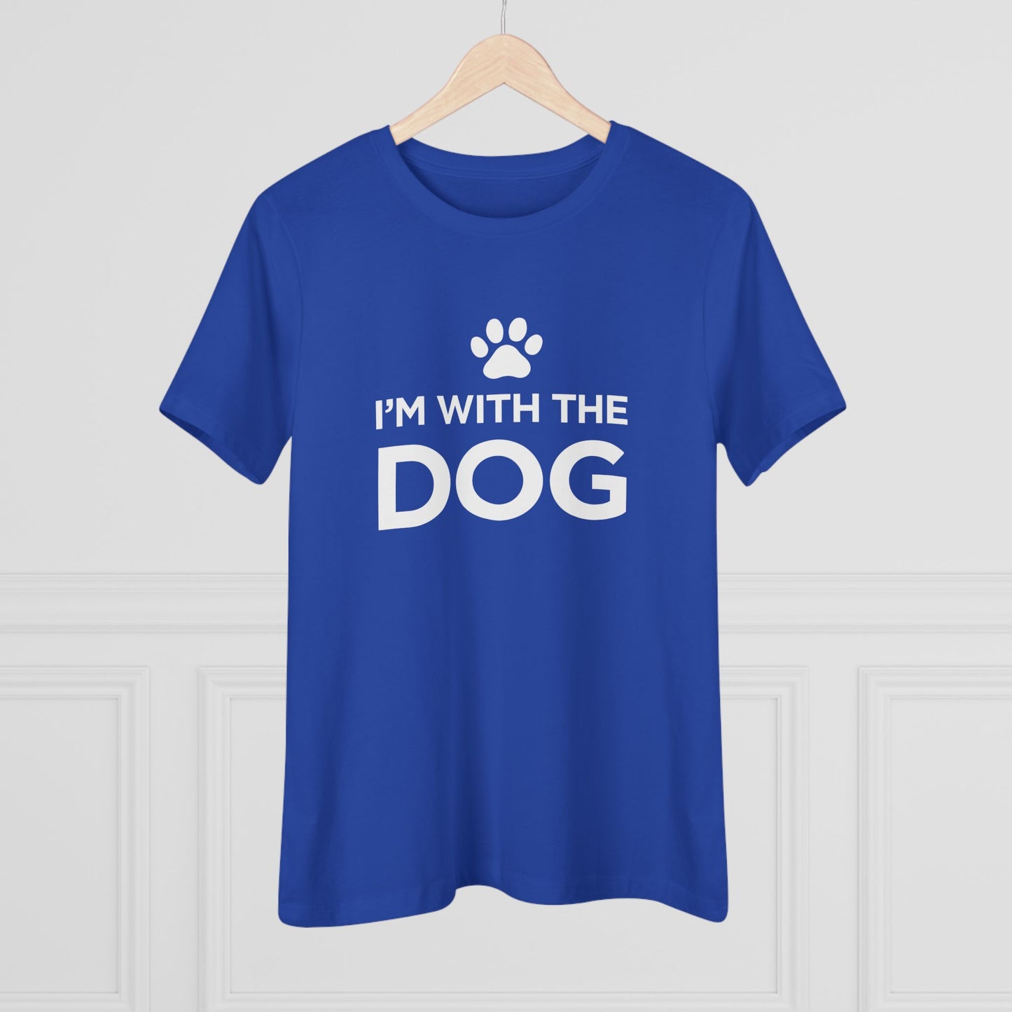 I'm with the Dog - Women's Cotton Tee