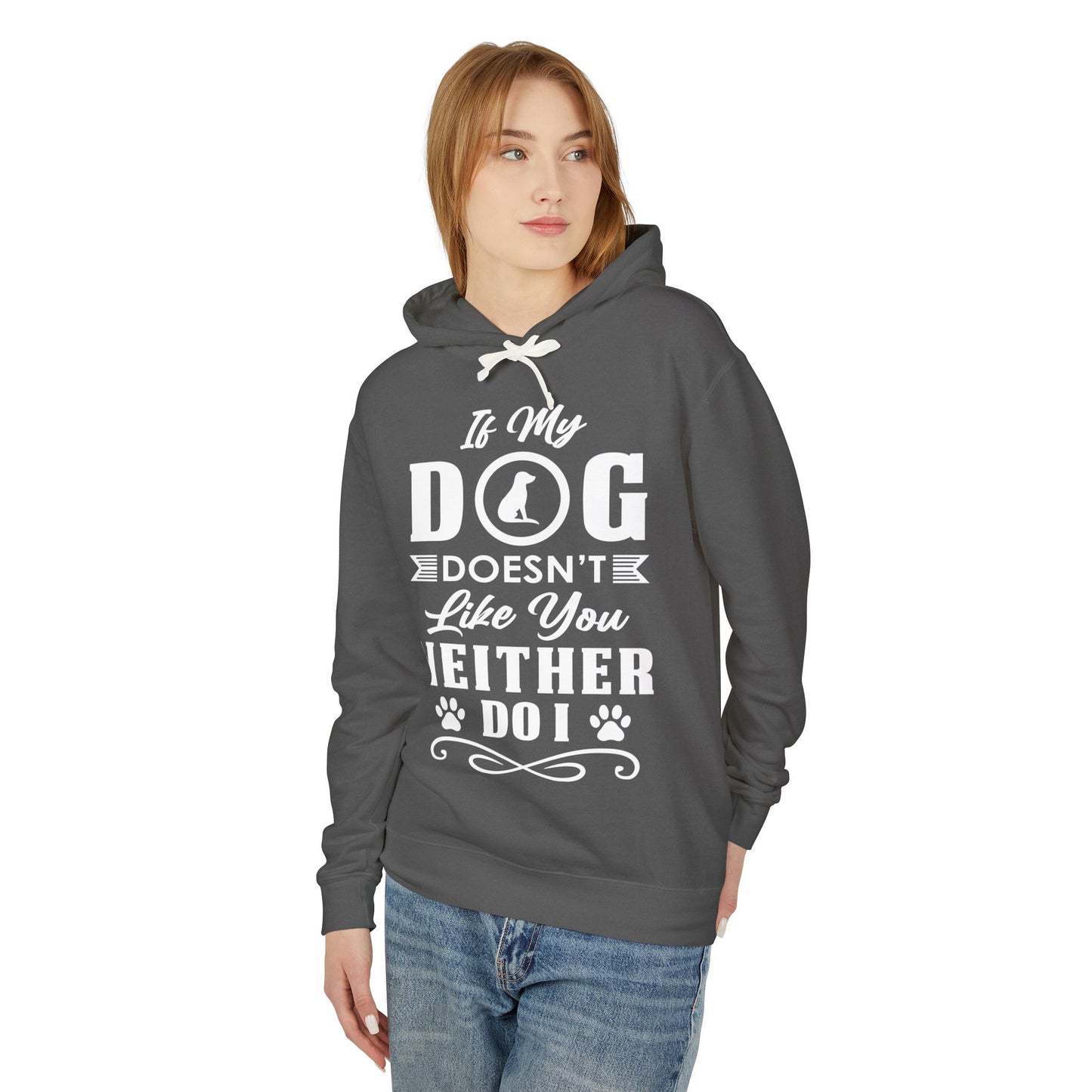 If My Dog Doesn't Like You - Unisex Lightweight Hooded Sweatshirt