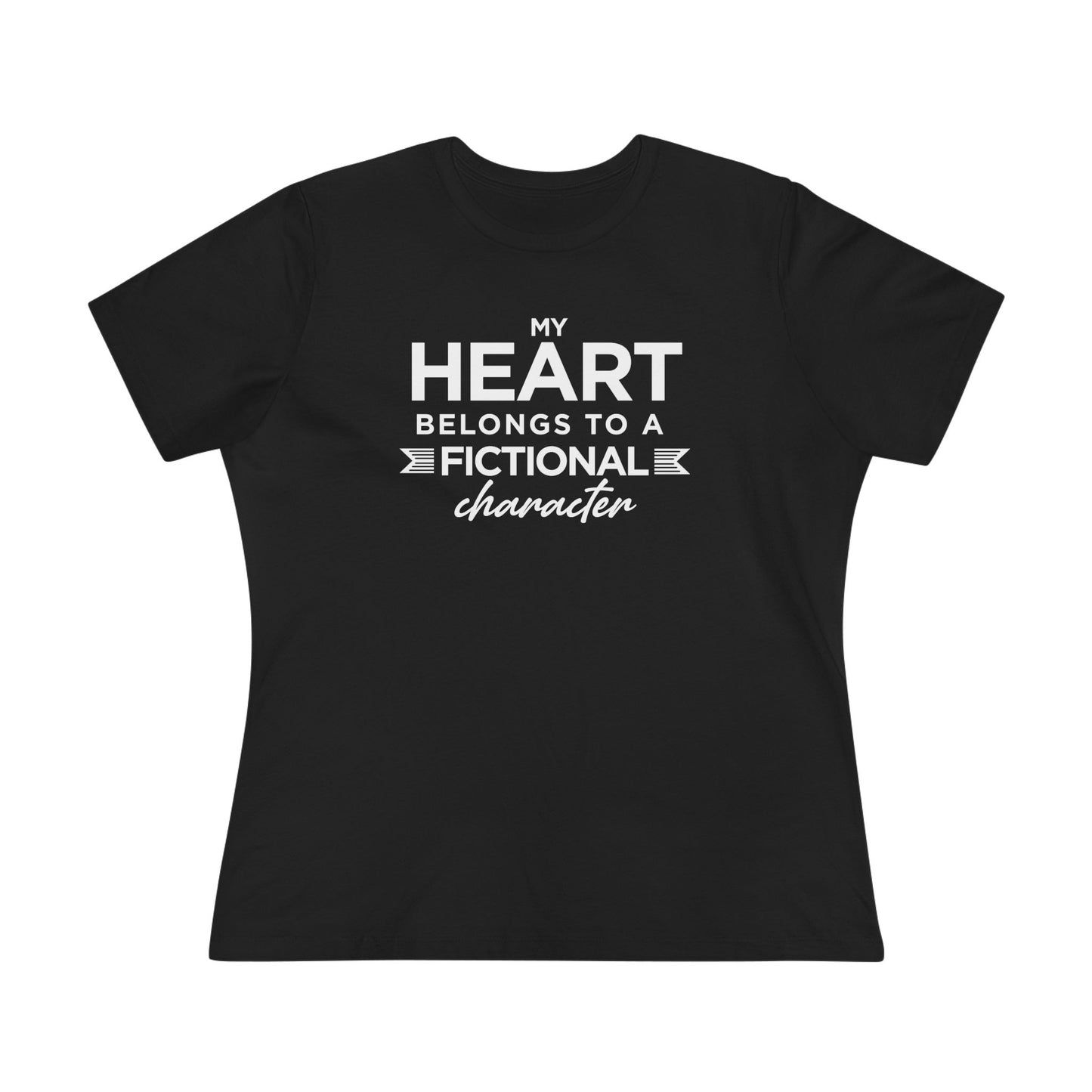 My Heart Belongs To A Fictional Character, Women's Cotton Tee