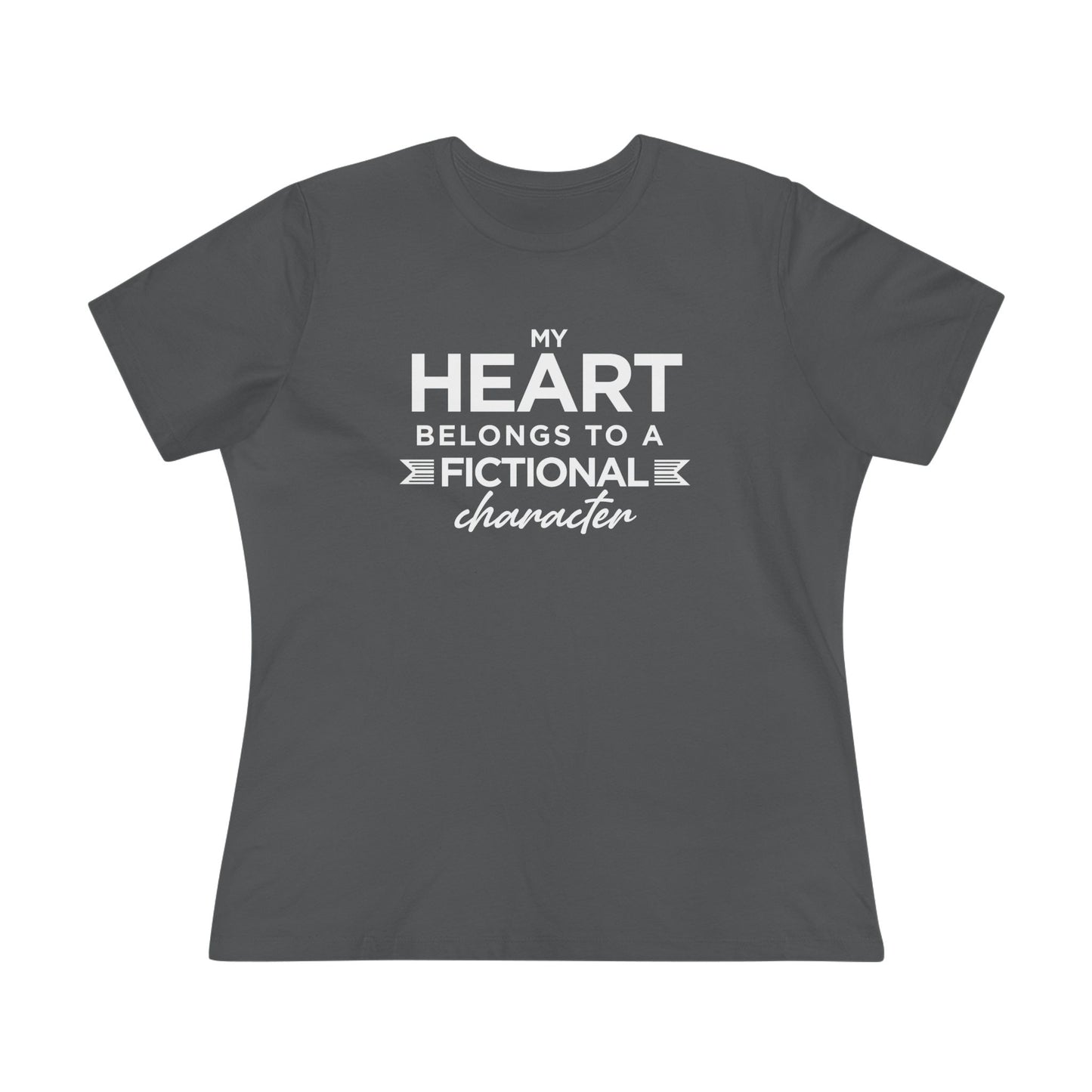 My Heart Belongs to a Fictional Character - Women's Cotton Tee
