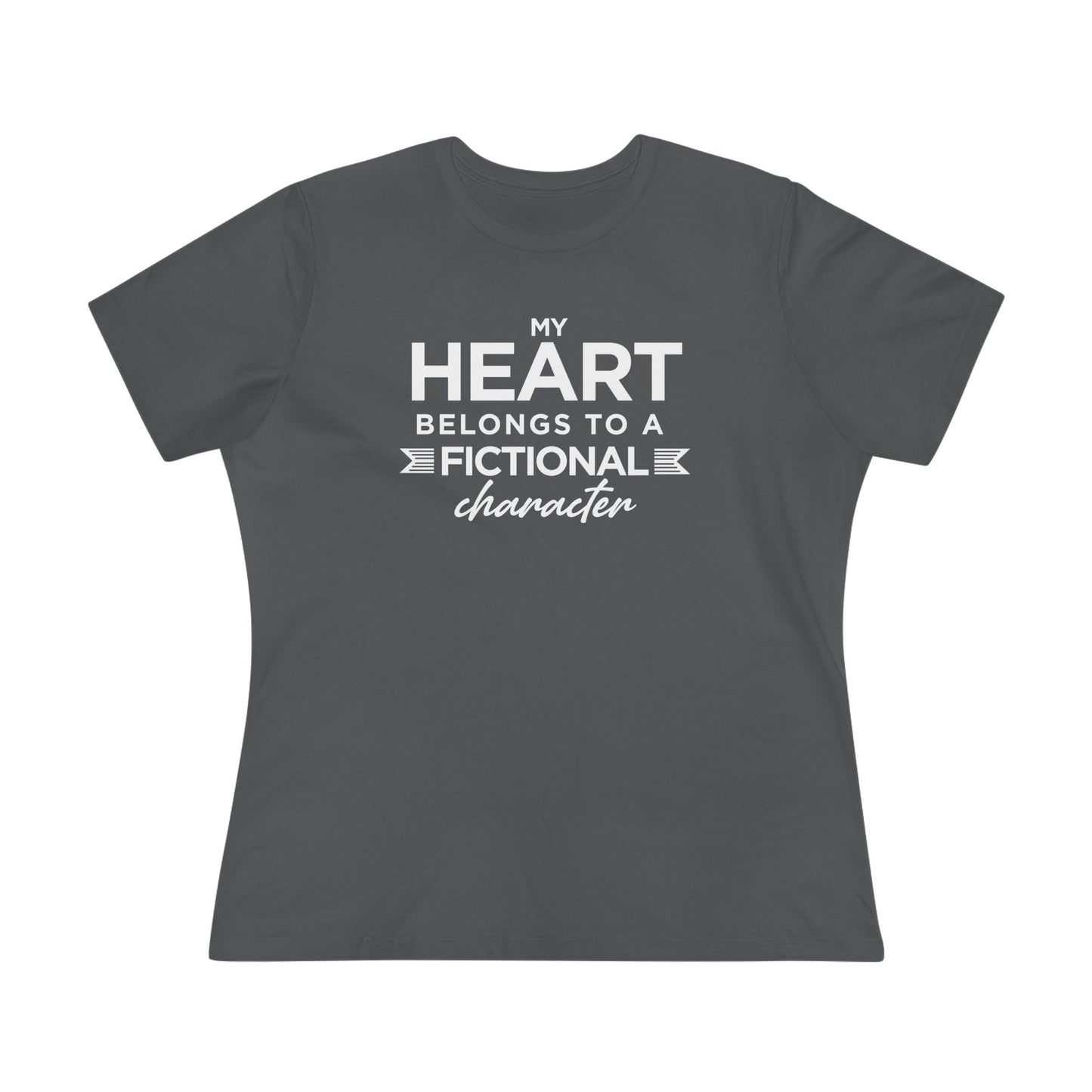 My Heart Belongs To A Fictional Character, Women's Cotton Tee