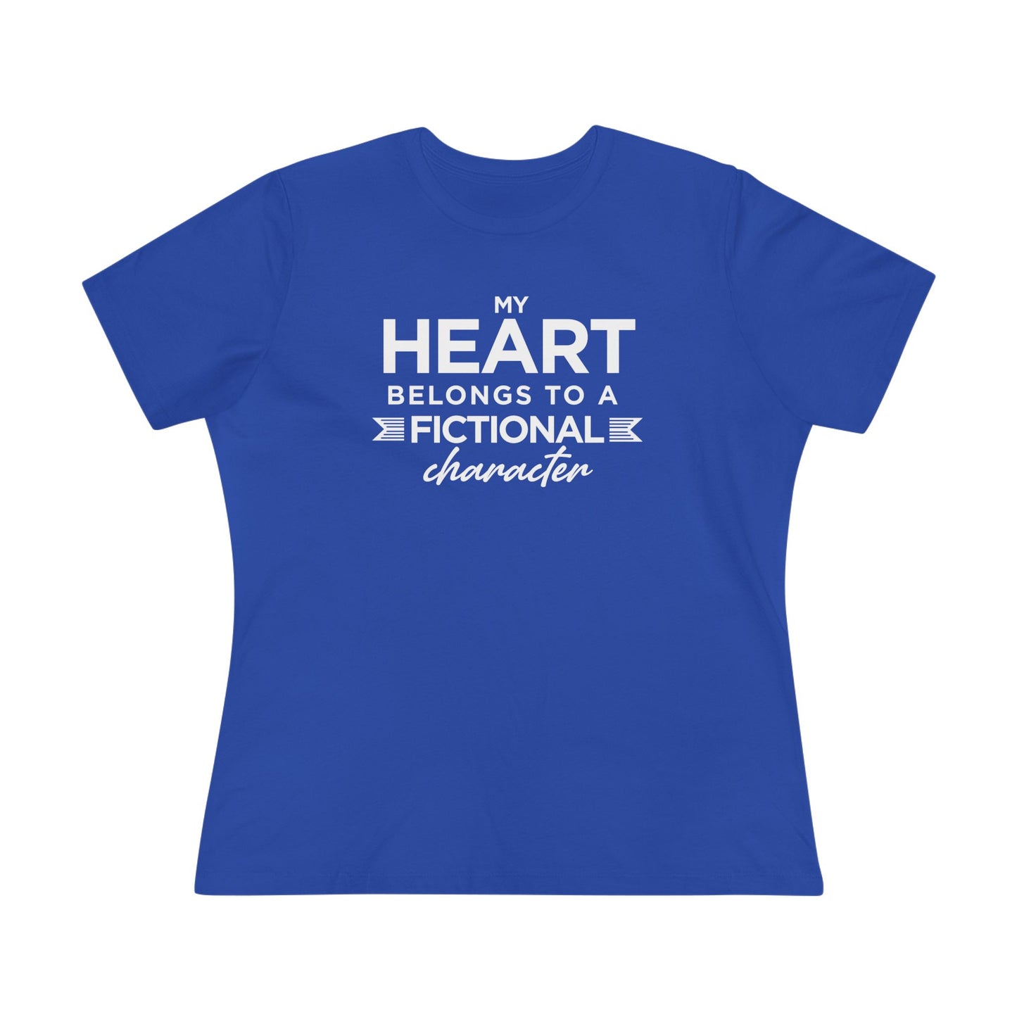 My Heart Belongs To A Fictional Character, Women's Cotton Tee