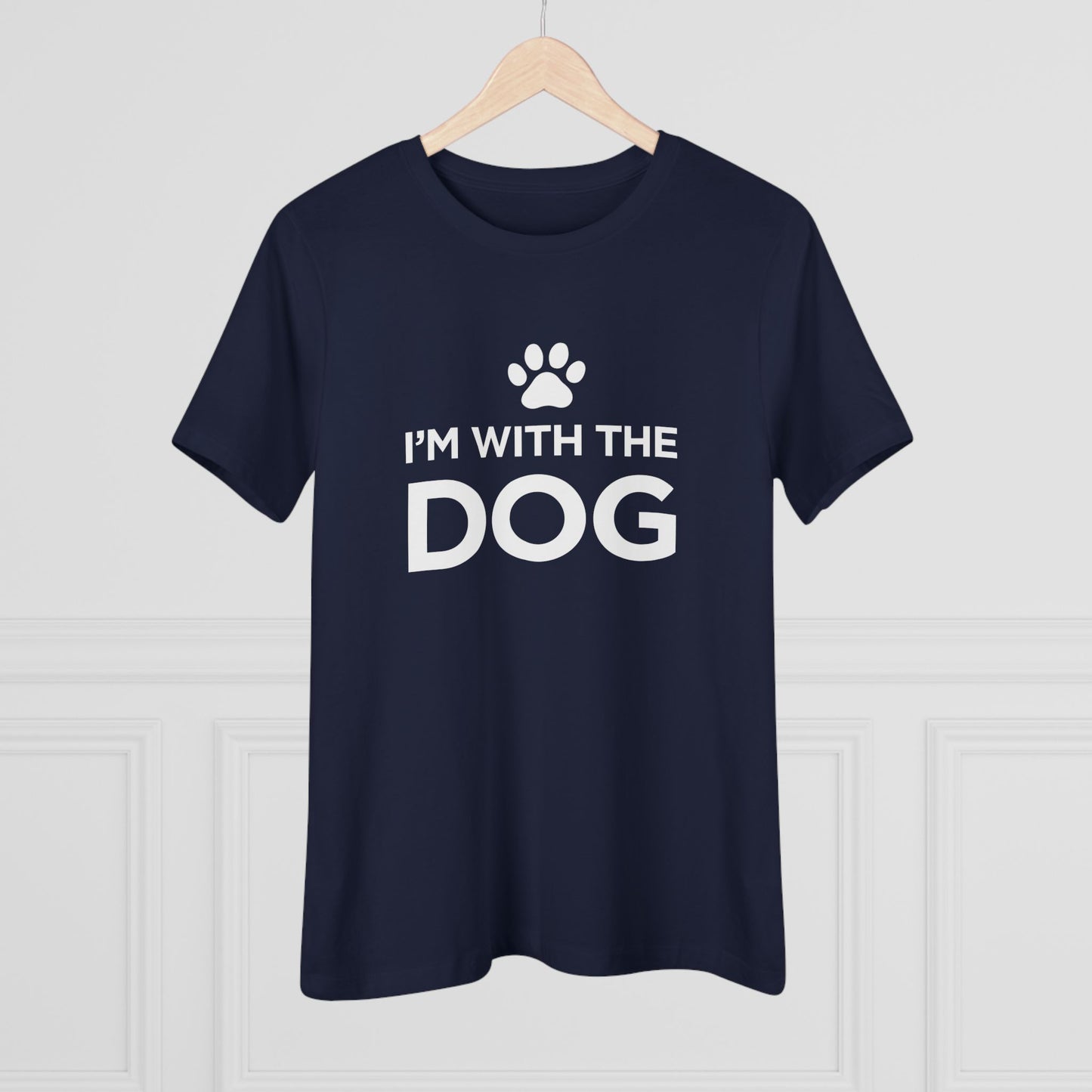 I'm with the Dog - Women's Cotton Tee